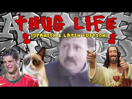 THUG LIFE Spanish & Latin Edition 2 - Marca Blanca - YouTube