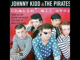 Johnny Kidd & The Pirates - Shakin' All Over - YouTube