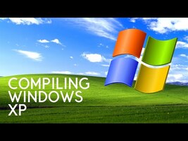 Compiling Windows XP, part 1 - YouTube